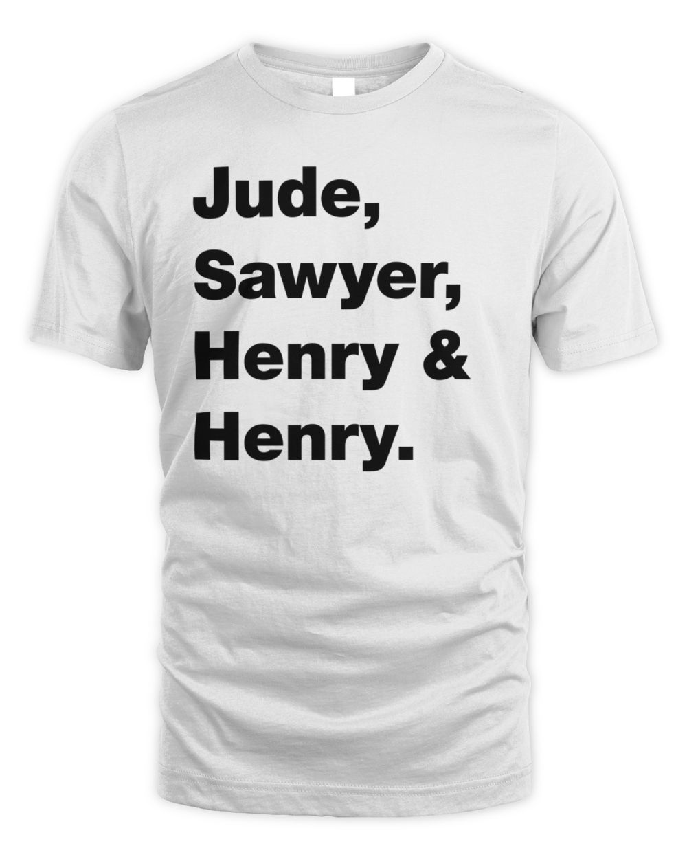Laundry Day Shop Names Jude Sawyer Henry And Henry T Shirt