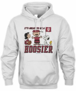 It’s Great To Be A Hoosier Peanuts Indiana Hoodie