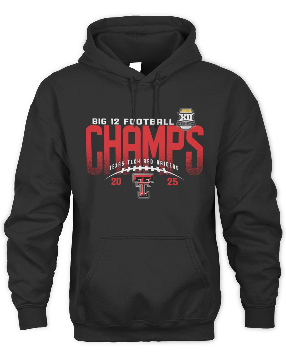 Texas Tech Red Raiders Big 12 Champs 2025 Official Championship Football Hoodie
