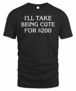 Jeopardy Store Jeopardy! I'll Take Being Cute for $200 Unisex Tee Shirt