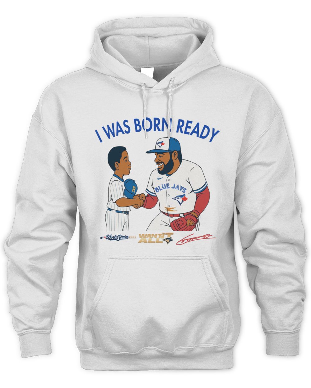 Toronto Blue Jays Born Ready Vladdy Baby Signature Hoodie