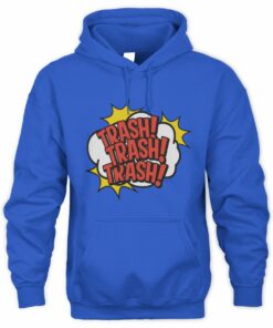 Are You Garbage Merch Trash Trash Trash Comic Hoodie