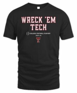 Texas Tech Football 2025 CFP Team Slogan T Shirt
