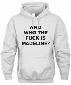 Lily Allen Merch And Who The Fuck Is Madeline Hoodie