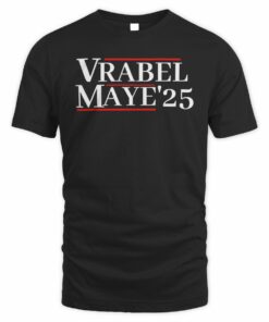 I Love Drake Maye Shop Vrabel Maye ‘25 Campaign T Shirt