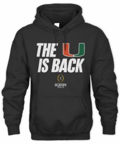 College Football Playoff Miami Football 2025-2026 CFP The U Is Back Black Official Hoodie