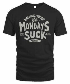 Shop Bad Magic Productions Merch Monday's Suck Holiday T-Shirt
