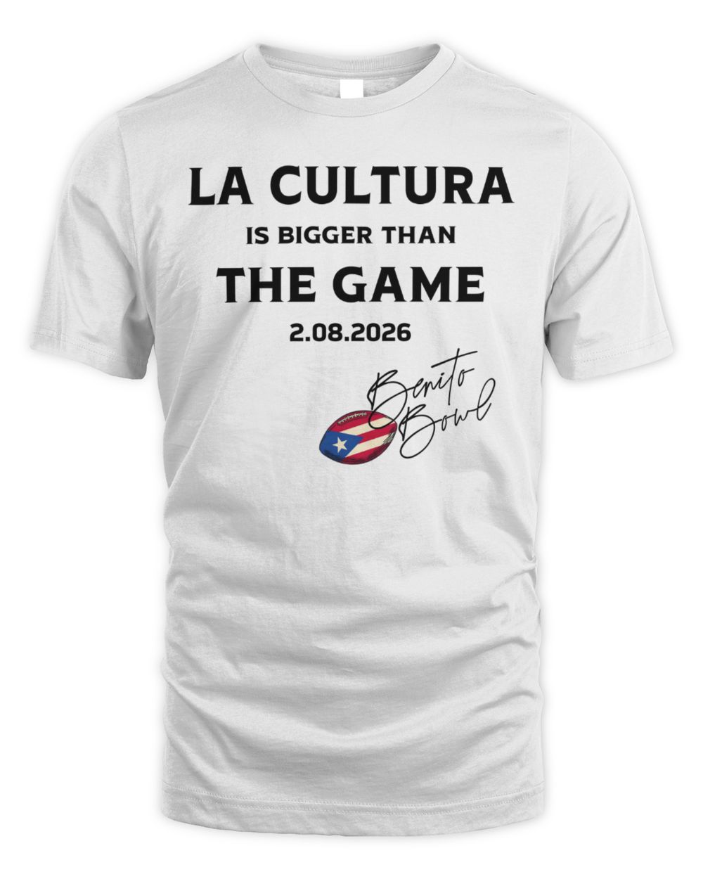 Benito Bowl Shop La Cultura is Bigger Benito Bowl T Shirt