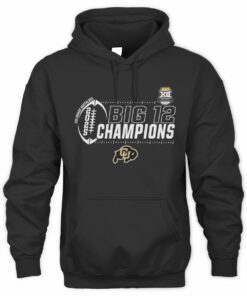 Official Colorado Buffaloes Football Champions Big 12 Conference 2025 Hoodie
