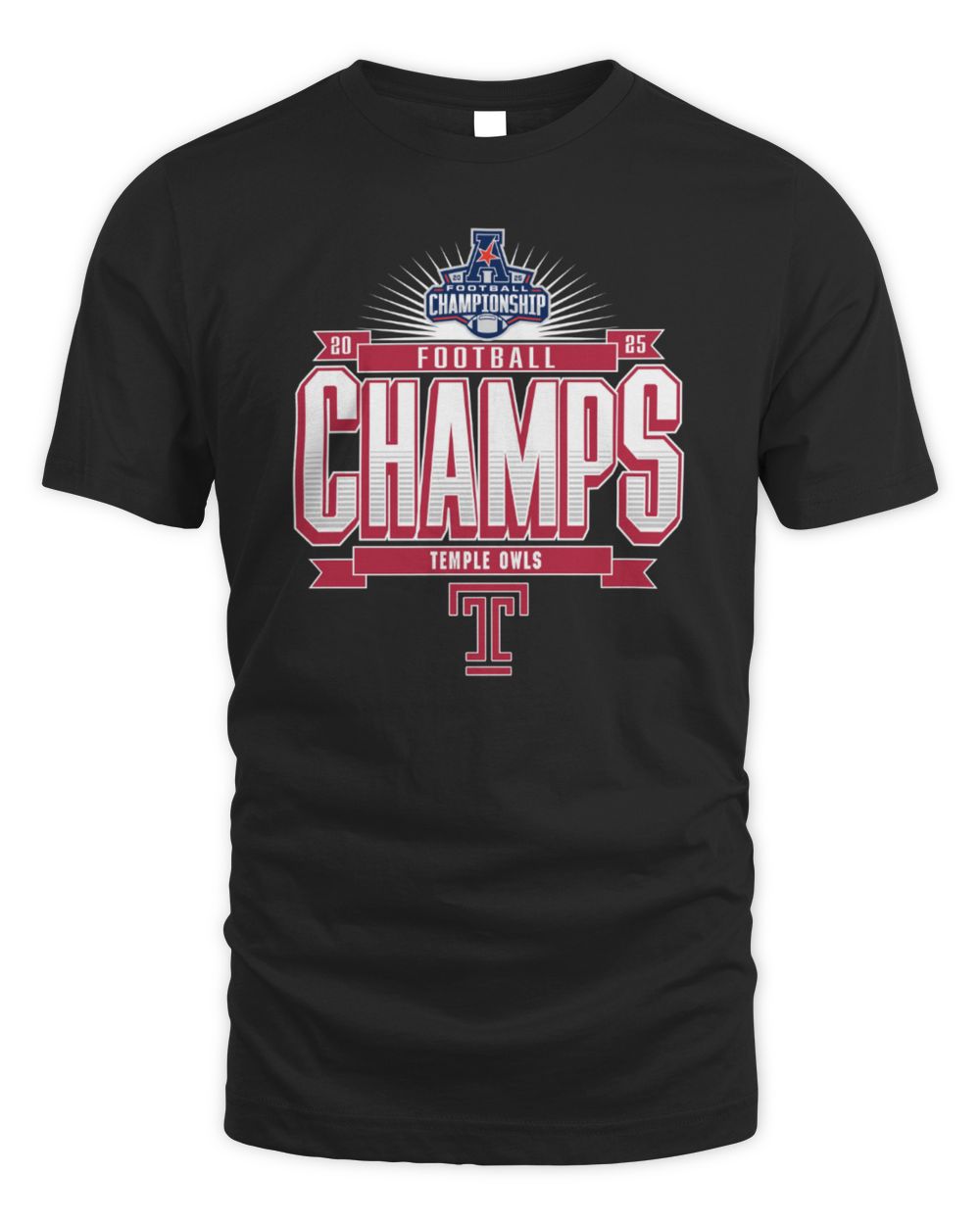 Temple Owls AAC Football Championship 2025 Champs T-Shirt