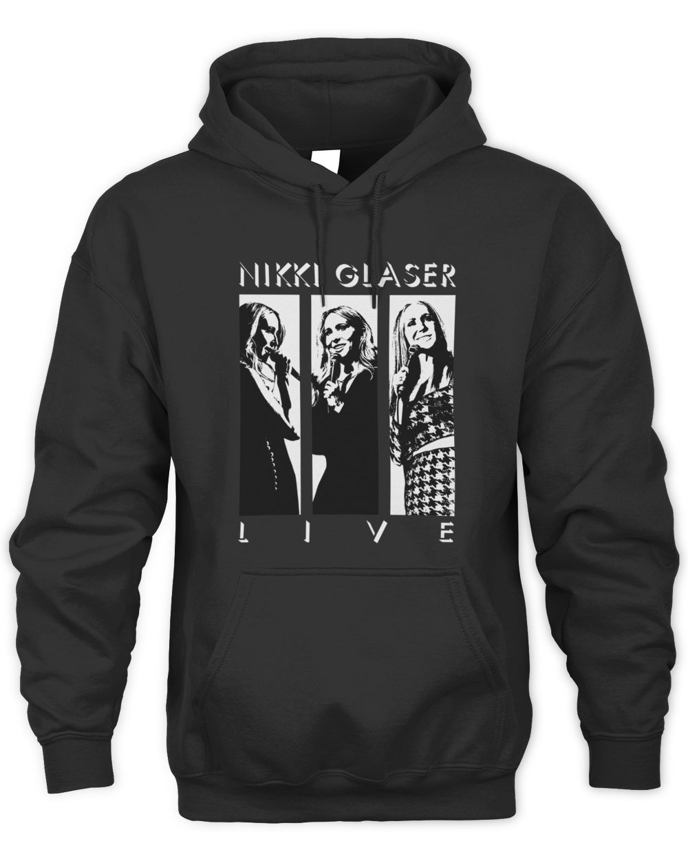 Shop Nikki Glaser Live Hoodie