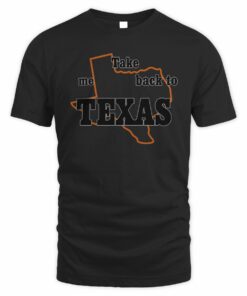 Keshi Shop Take Me Back To Texas Tee Shirt