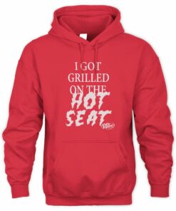 Dr Pepper Shirt I Grilled On The Hot Seat Hoodie