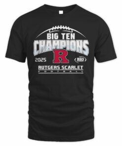 Rutgers Scarlet Knights Football 2025 Big Ten Champions College Team T-Shirt