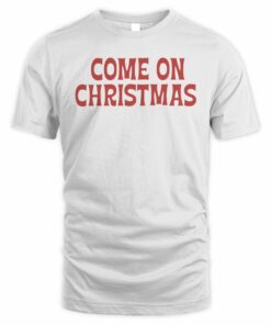 Dwight Yoakam Merch Come On Christmas T-Shirt