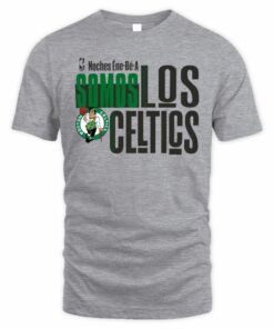 Boston Celtics Somos Los Celtics Noches Ene-Be-A T-Shirt