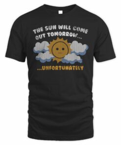 Unsubscribe Podcast Merch Sadness Over Sunshine T-Shirt