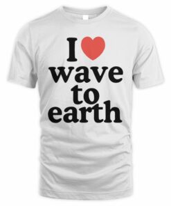 Wave To Earth Shop I Love Wave To Earth T-Shirt