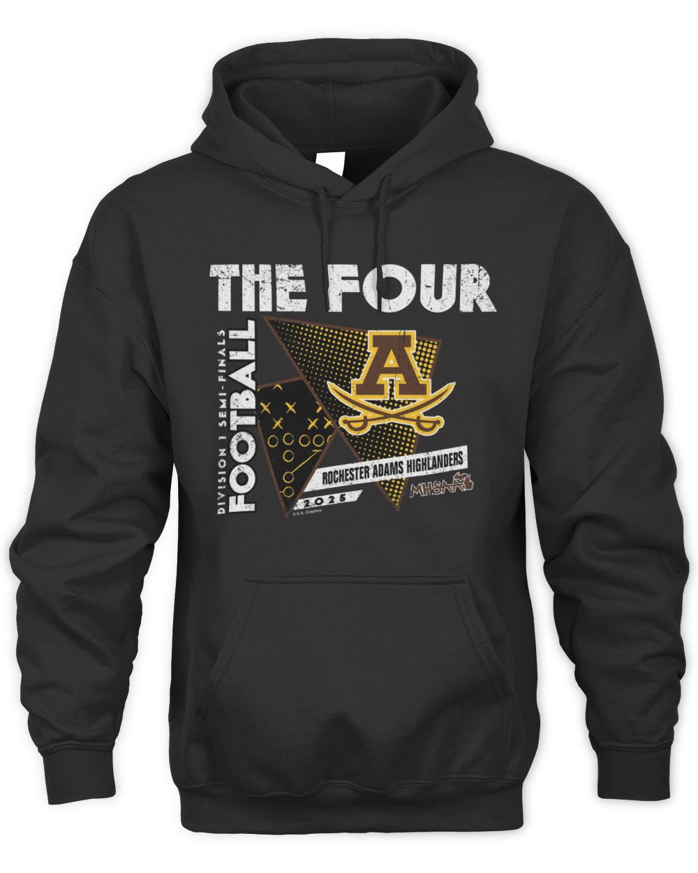 2025 MHSAA The Four Division 1 Rochester Adams Hoodie