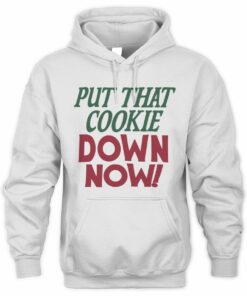 Put That Cookie Down Pop Culture Christmas Hoodie