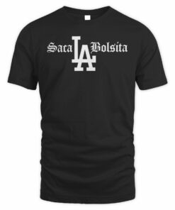 Foos Gone Wild Official Store LA Saca La Bolsita Dodgers Chicano Tee T-Shirt