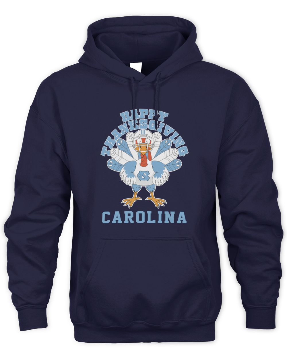 North Carolina Tar Heels Turkey Helmet Happy Thanksgiving Hoodie