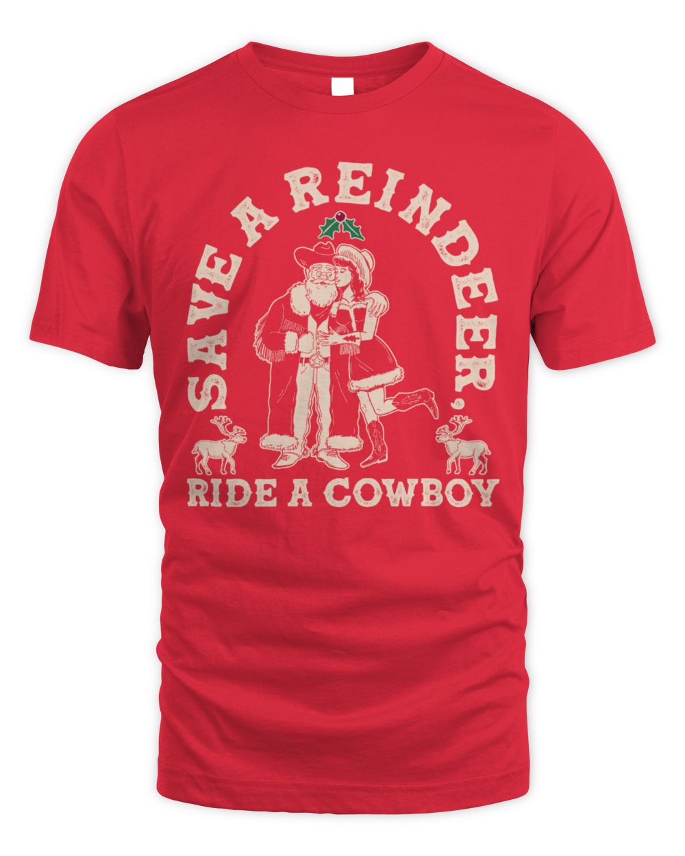 Save A Reindeer Ride A Cowboy Ugly Christmas Sweater T-Shirt
