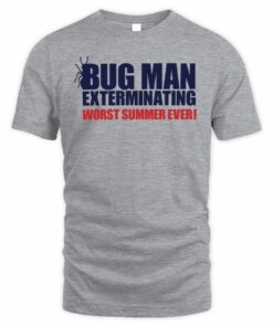 Are You Garbage Store Bug Man Exterminating T-Shirt