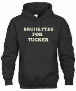 Tucker Wetmore Merch Brunettes for Tucker Tee Black Hoodie