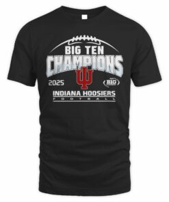 Indiana Hoosiers Football 2025 Big Ten Champions College Team T-Shirt