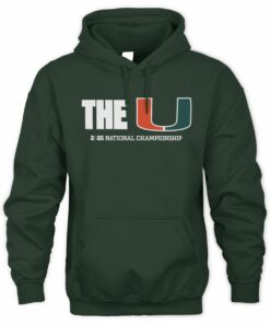 Miami Football The U CFP National Championship Sweatshirt Hoodie