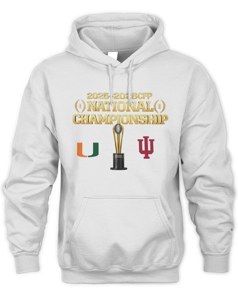 2025 2026 CFP National Championship Miami Hurricanes Vs Indiana Hoosiers Matchup Official White Hoodie