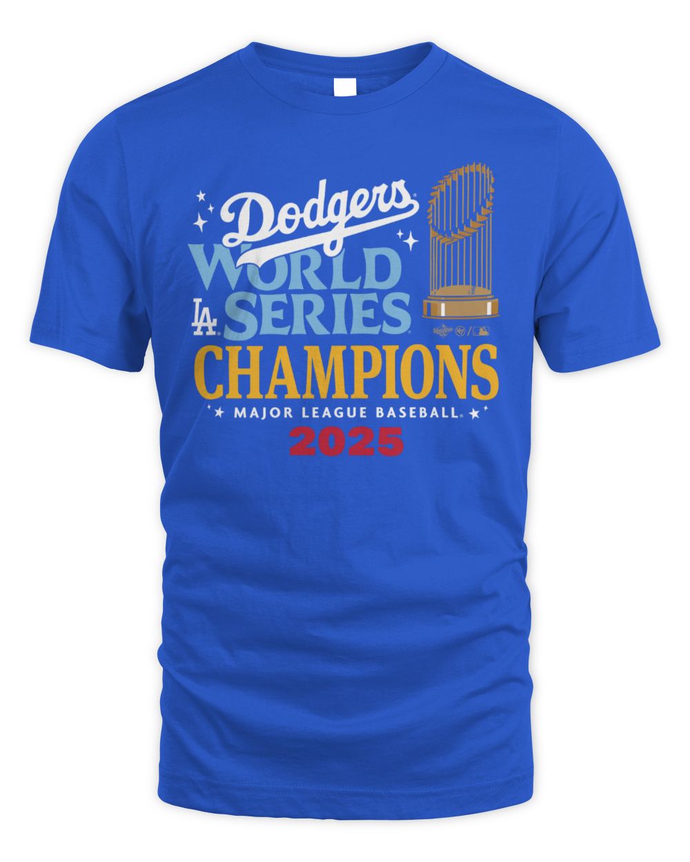 Dodgers World Series Champions Major League Baseball 2025 T-Shirt