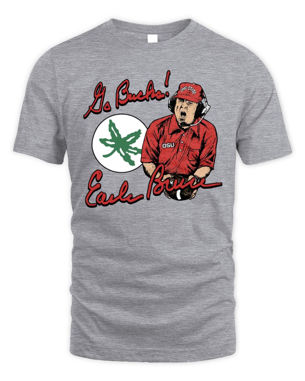 Ohio State Earle Bruce Go Bucks Coach Tee