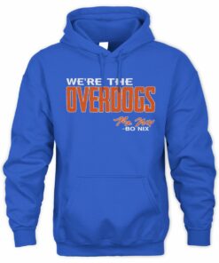 Bo Nix We're The Overdogs Sweatshirt Hoodie