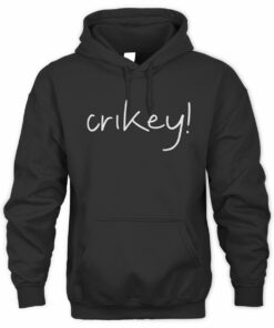 Robert Irwin Crikey Sweatshirt Hoodie