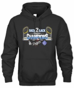 Dodgers Back 2 Back 2024 2025 Champions World Series LA Hoodie