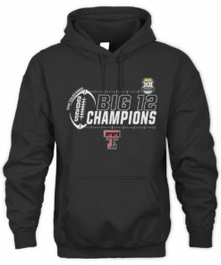 Official Texas Tech Red Raiders Football Champions Big 12 Conference 2025 Hoodie