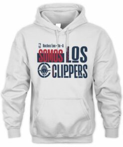 Clippers Spanish Edition Somos Los Clippers Training Hoodie