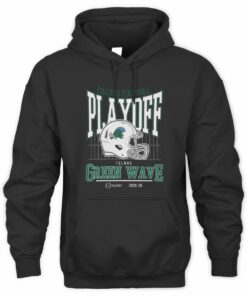 College Football Playoff 2025-26 Tulane Playoff Bound Sweatshirt Hoodie