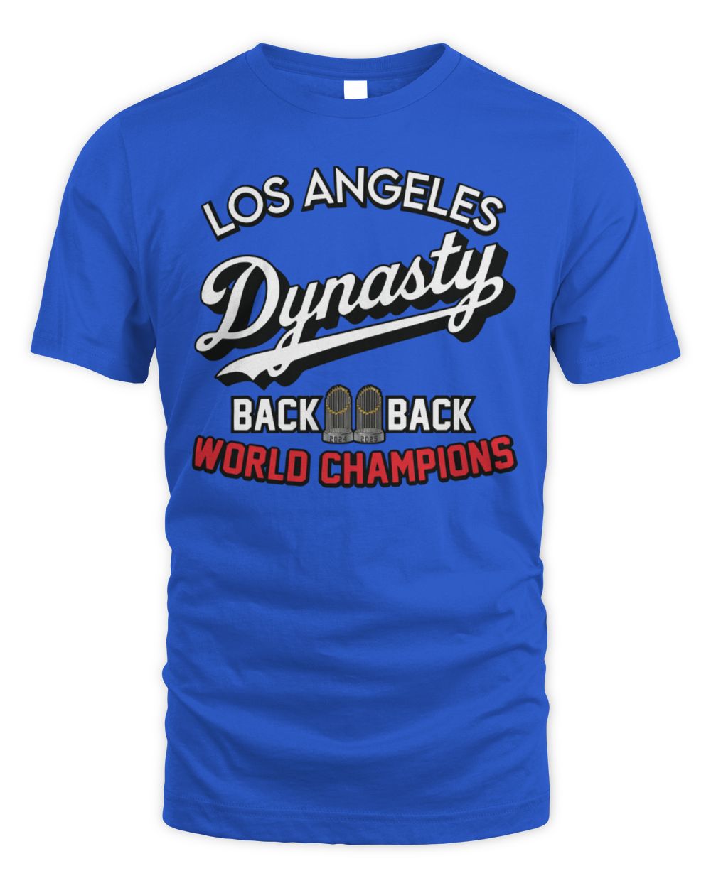 Los Angeles Dynasty Back To Back World Champions T-Shirt