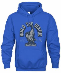 Andy Pages Kike Hernandez Build The Statue Baseball 2025 Champions Hoodie