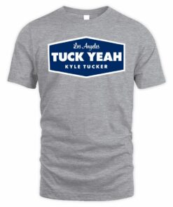 Breakingt Shop Kyle Tucker Tuck Yeah LA T Shirt