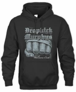 Dropkick Murphys Merch The Warrior's Code Never Be Broken Hoodie