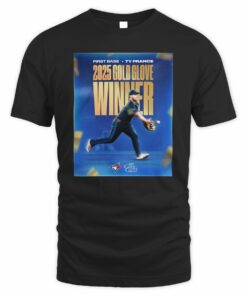 Ty France 2025 Gold Glove Winner Toronto Blue Jays T-Shirt