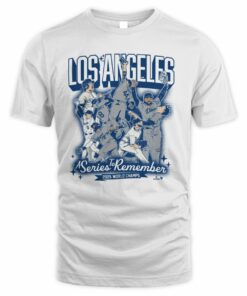 Los Angeles Dodgers A Series To Remember 2025 World Champs Baseball T-Shirt