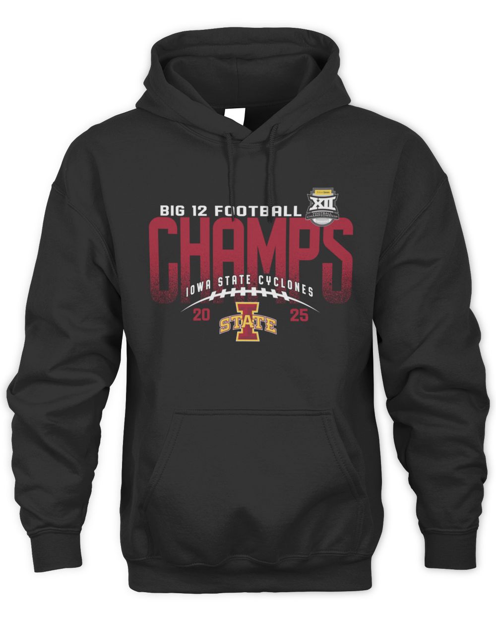 Iowa State Cyclones Big 12 Champs 2025 Official Championship Football Hoodie