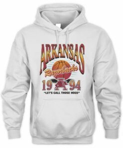 Arkansas Razorbacks Basketball Let’s Call Those Hogs Hoodie