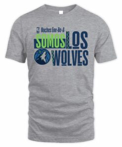 Minnesota Timberwolves Somos Los Wolves Noches Ene-Be-A T-Shirt