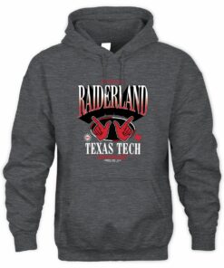 Texas Tech Get Wrecked in Raiderland Sweatshirt Hoodie